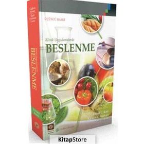 Klinik Uygulamalarda Beslenme - Kolektif