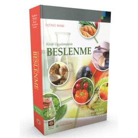 Klinik Uygulamalarda Beslenme - Kolektif