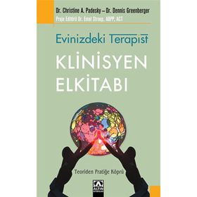KLINISYEN ELKITABI - DENNIS GREENBERGER, CHRISTINE A. PADESKY