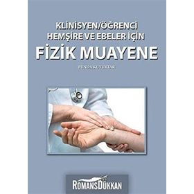 Klinisyen-Öğrenci Hemşire ve Ebeler İçin Fizik Muayene - Funda Kuyurtar