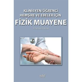 Klinisyen-Öğrenci Hemşire ve Ebeler İçin Fizik Muayene - Funda Kuyurtar