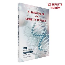 Klinisyenler İçin Genetik Testler - Ema Tıp Kitabevi