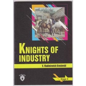 Knights Of Industry - Stage 4 - V. Vladimirovich Krestovski