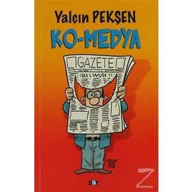 KO-MEDYA - YALÇIN PEKŞEN