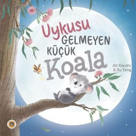 Koala Kitap Uykusu Gelmeyen Küçük Koala
