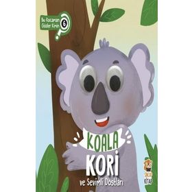 Koala Kori ve Sevimli Dostları - Bu Kocaman Gözler Kimin 6 - Asiye Aslı Aslaner