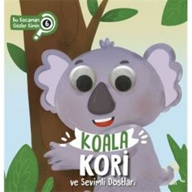 Koala Kori ve Sevimli Dostları Bu Kocaman Gözler Kimin 6 Sincap Kitap