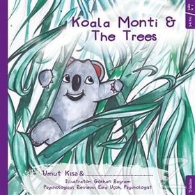 Koala Monti and The Trees - Umut Kısa