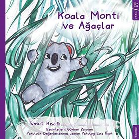Koala Monti ve Ağaçlar - Umut Kısa