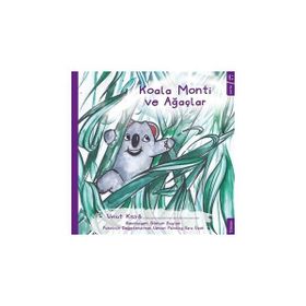 Koala Monti ve Ağaçlar - Umut Kısa