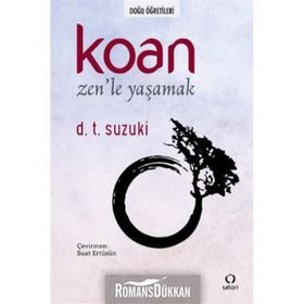 Koan-Zen'le Yaşamak - Suzuki
