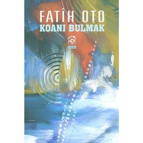 KOANI BULMAK - FATIH OTO