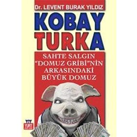 Kobay Turka - Levent Burak Yıldız
