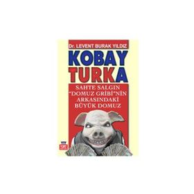 Kobay Turka - Levent Burak Yıldız