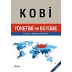 Kobi Yönetimi ve Büyüme - Mustafa Yurttadur