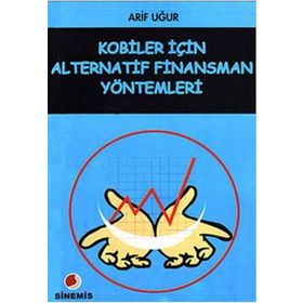 Kobiler İçin Alternatif Finansman Yöntemleri - Arif Uğur