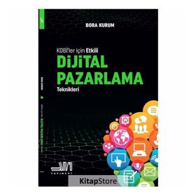 KOBİ'ler İçin Etkili Dijital Pazarlama Teknikleri - Bora Kurum