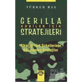 KOBILER İÇİN GERILLA STRATEJILERI - TÜRKER BAŞ