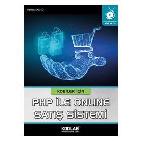 Kobiler için PHP ile Online Satiş Sistemi-Kodlab Yayınları