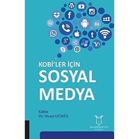 Kobi'ler İçin Sosyal Medya - Niyazi Gümüş