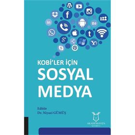Kobi'ler İçin Sosyal Medya - Niyazi Gümüş