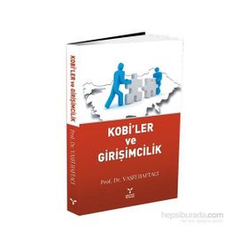 Kobi’ler ve Girişimcilik - Vasfi Haftacı