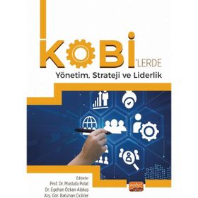 Kobilerde Yönetim Strateji ve Liderlik Nobel Bilimsel Eserler