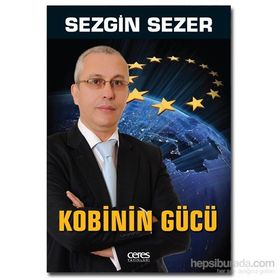 Kobinin Gücü - Sezgin Sezer