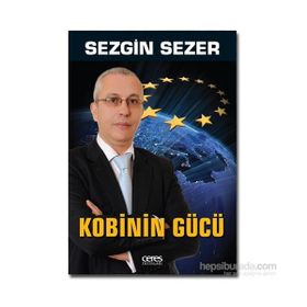 Kobinin Gücü - Sezgin Sezer
