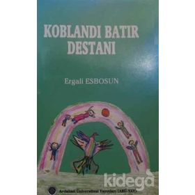 Koblandı Batır Destanı - Ergali Esbosun