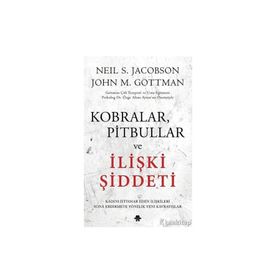 Kobralar Pitbullar ve İlişki Şiddeti - Görünmez Adam Yayıncılık