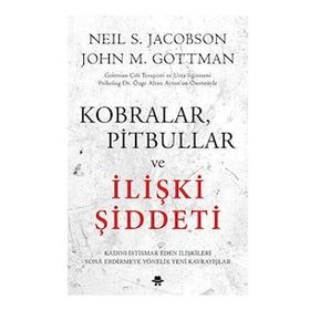 Kobralar Pitbullar ve İlişki Şiddeti - Görünmez Adam Yayıncılık