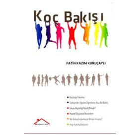 Koç Bakışı - Fatih Kazım Kuruçaylı