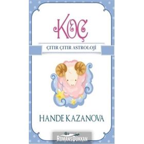 Koç - Çıtır Çıtır Astroloji - Hande Kazanova