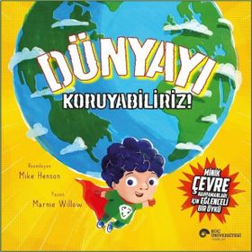 Koç Üniversitesi Yayınları - Dünyayı Koruyabiliriz