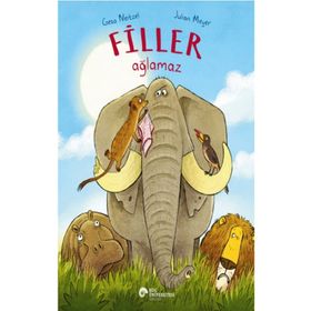 Koç Üniversitesi Yayınları - Filler Ağlamaz