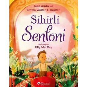 Koç Üniversitesi Yayınları - Sihirli Senfoni