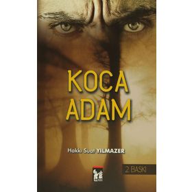 Koca Adam - Hakkı Suat Yılmazer
