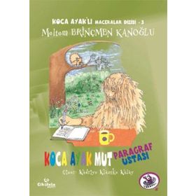Koca Ayak Mut Paragraf Ustası - Meltem Erinçmen Kanoğlu