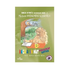 Koca Ayak Mut Paragraf Ustası - Meltem Erinçmen Kanoğlu