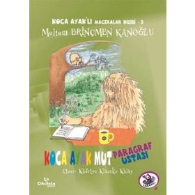 Koca Ayak Mut Paragraf Ustası - Meltem Erinçmen Kanoğlu