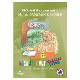 Koca Ayak Mut Paragraf Ustası - Meltem Erinçmen Kanoğlu