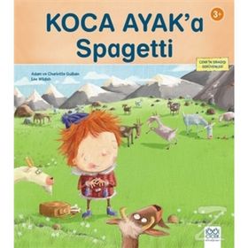 Koca Ayak’a Spagetti - Adam Guillain,Charlotte Guillain