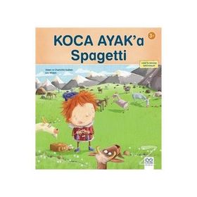 Koca Ayak’a Spagetti - Adam Guillain,Charlotte Guillain