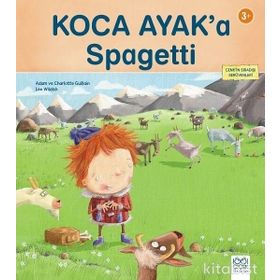 Koca Ayak'a Spagetti - Charlotte Guillain