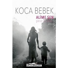 Koca Bebek - Alime Şen