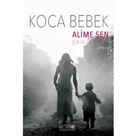 Koca Bebek - Alime Şen