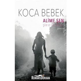 Koca Bebek - Alime Şen