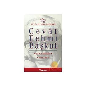 KOCA BEBEK - MAKINE - CEVAT FEHMI BAŞKUT