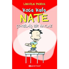 Koca Kafa Nate Çok Bilmiş Bir Haylaz Epsilon Yayınevi